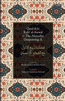 Qasa'id for Rabi' al-Awwal & The Ahmadan Outpouring