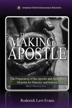 The Making of the Apostle