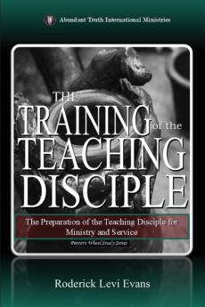 The Training of the Teaching Disciple