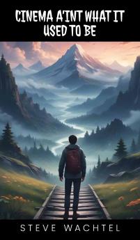 CINEMA A'INT WHAT IT  USED TO BE