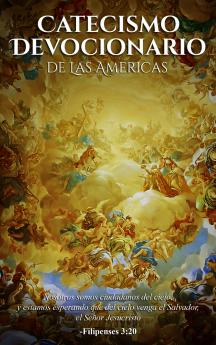 Catecismo Devocionario De Las Americas (Spanish Edition)
