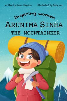 Arunima Sinha - The Mountaineer