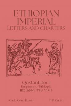 Ethiopian Imperial Letters and Charters