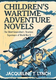 Children's Wartime Adventure Novels