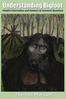 Understanding Bigfoot