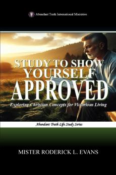 Study to Show Yourself Approved