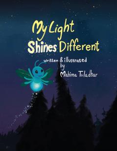 My Light Shines Different