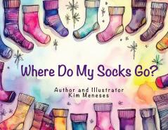 Where Do My Socks Go?