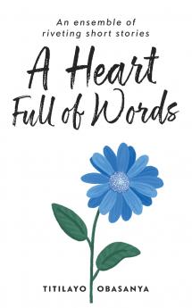 A Heart Full of Words