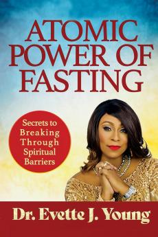 Atomic Power of Fasting