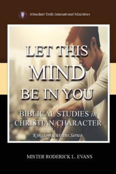 Let This Mind Be In You