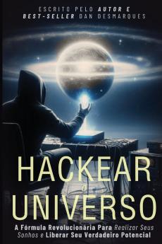 Hacking the Universe / Hackear o Universo
