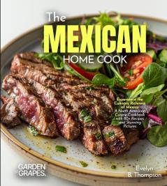 The Mexican Home Cook