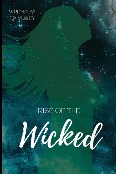 Rise of the Wicked