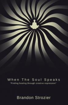 When the Soul Speaks