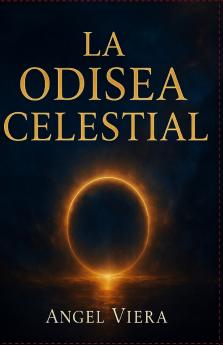La Odisea Celestial - Viaje a travéz de portales