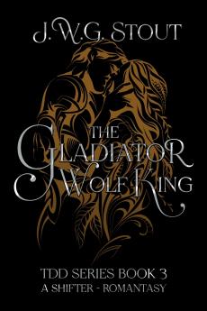 The Gladiator Wolf King