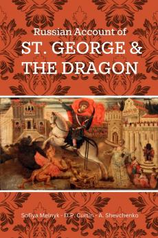 Russian Account of St. George and the Dragon