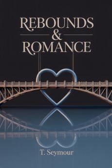 Rebounds & Romance