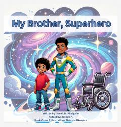 My Brother Superhero