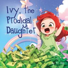 Ivy The Prodigal Daughter