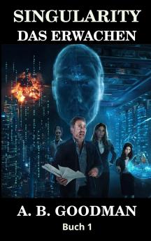 SINGULARITY - DAS ERWACHEN