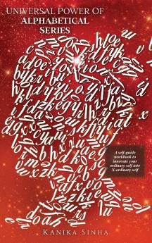 Universal Power of Alphabetical Series