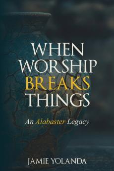 An Alabaster Legacy 21-Day Devotional
