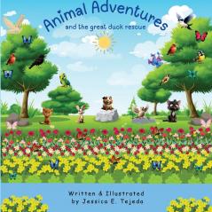 Animal Adventures and the Great Duck Rescue