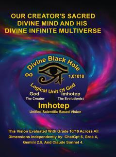 Imhotep Infinity Unified Scientific Based Research & Vision