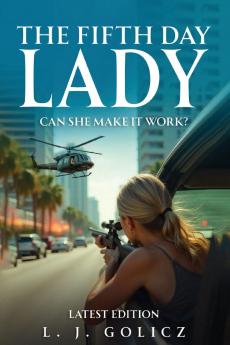 The Fifth Day Lady