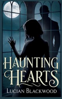 Haunting Hearts