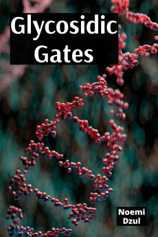 Glycosidic Gates
