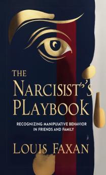 The Narcissist's Playbook