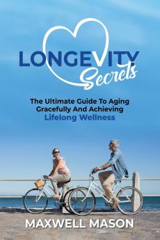 Longevity Secrets