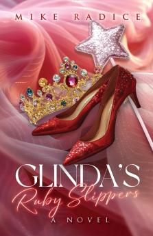 Glinda's Ruby Slippers
