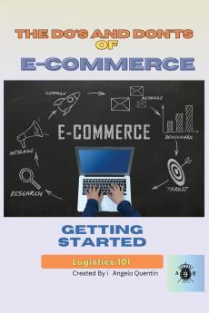 The Do's and Don'ts of E-Commerce