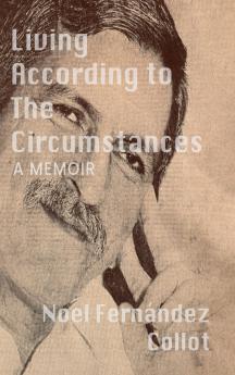 Living According to the Circumstances