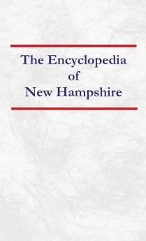 Encyclopedia of New Hampshire