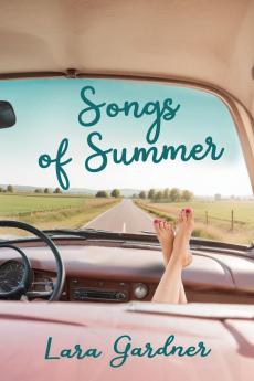 Songs of Summer a Novel