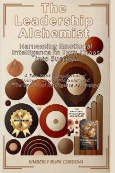 The Leadership Alchemist
