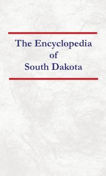 Encyclopedia of South Dakota