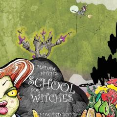 Madam Hitch's School for Witches