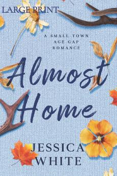Almost Home (Large Print)