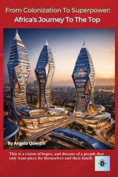 From Colonization to Superpower