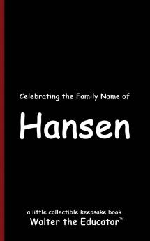 Celebrating the Family Name of Hansen