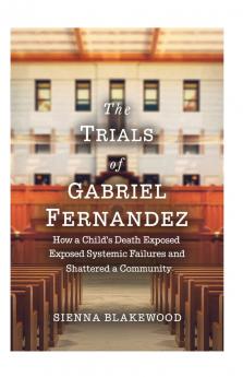The Trials of Gabriel Fernandez