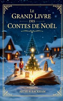Le Grand Livre des Contes de Noël