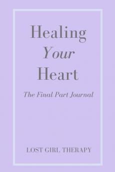Healing Your Heart