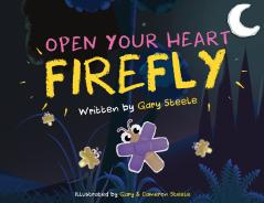 Open Your Heart Firefly